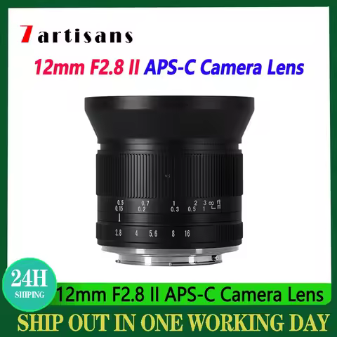 7artisans 12mm F2.8 II Cameras Lens APS-C Manual Focus Lens For Fuji XF Sony E Canon /RF Nikon Z EOS