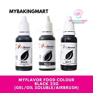 Mybakingmart | Myflavor Black Gel / Oil / Airbrush Edible Food Coloring Halal - Pewarna Kek Kuih Mak