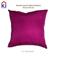 KJ Furniture - Namale Insert Cushion 45CM X 45CM