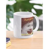 Just about mcfucking limit it meme Coffee Mug