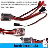 LUMINISCENCIA Micro ESC 20A 30A Brushes, ESC RC ESC 2S 4~8v Electric Speed Controller,  10A/15A/20A/