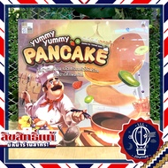 [สินค้าขายดี] Yummy Yummy Pancake ยัมมี่ ยัมมี่ แพนเค้ก [TH] ภาษาไทย ห่อของขวัญฟรี เกม MTAG [บอร์ดเก