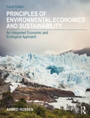 Principles of Environmental Economics and Sustainability Ahmed Hussen