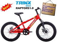 จักรยานเสือภูเขาเด็กแรปเตอร์ TRINX Raptor 1.0 ล้อ 20 แดง One