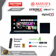 LED SMART ANDROID TV POLYTRON SOUNDBAR 32 INCH DIGITAL 32BAG9953