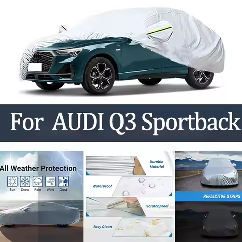 For AUDI Q3 Sportback Car Cover Outdoor Protection Covers Snow Sunshade Waterproof Dustproof Exterio