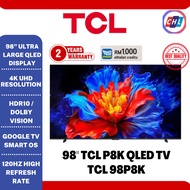 {TnG Rebate RM1,000} TCL 4K Ultra HD Smart QLED Google TV 98P8K