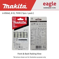 Makita A-85640, B-12, T101D Jigsaw Blade, Wood, Plastic, 5pcs / pack