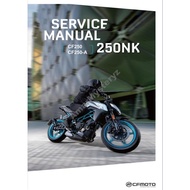 CFMOTO 250NK CF MOTO 250 NK 2018 - 2024 Workshop Repair Service Manual +Parts Manual