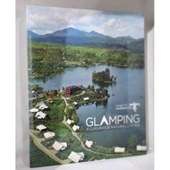 GLAMPING AND LUXURIOUSNATURAL LIVING