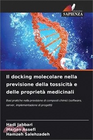 4086.Il docking molecolare nella previsione della tossicità e delle proprietà medicinali