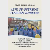 Life of Overseas Foreign Workers
