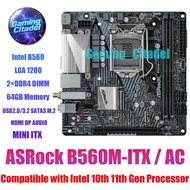 Used ASRock B560M ITX DDR4 Motherboard Compatible with Intel 10th 11th Gen Processros Tested