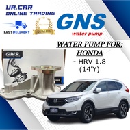 GNS WATER PUMP HONDA HRV 1.8 14'Y 100% HIGH QUALITY READY STOCK IN MALAYSIA