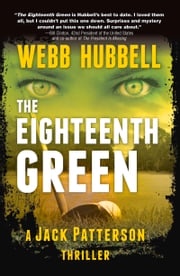 The Eighteenth Green Webb Hubbell