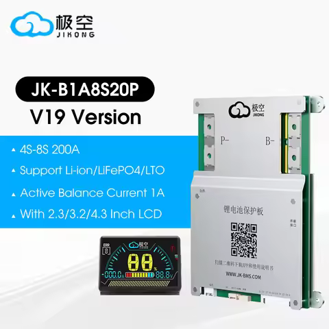 JK BMS B1A8S20P with 4.3LCD Smart BMS 4S 5S 6S 7S 8S 12V 24V Battery 200A With 1A Actice Blance Life