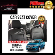 Perodua Bezza 1.3 Seat Cover PVC Leather Black Red Line