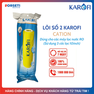 Lõi Lọc Nước Cation To Karofi Ion Exchange - Lắp Ở Vị Trí Số 2 Giúp Làm Mềm Nước Cứng Dành Cho Nước