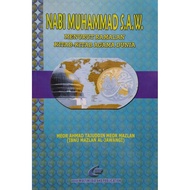 Nabi Muhammad S.A.W. Menurut Ramalan Kitab-Kitab Agama Dunia - Meor Ahmad Tajuddin Meor Mazlan