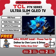 【Free Wall Mount Install In 5 Days】TCL 2025 P7K QLED 4K Smart TV (55" | 65" | 75") - UHD | HVA Panel