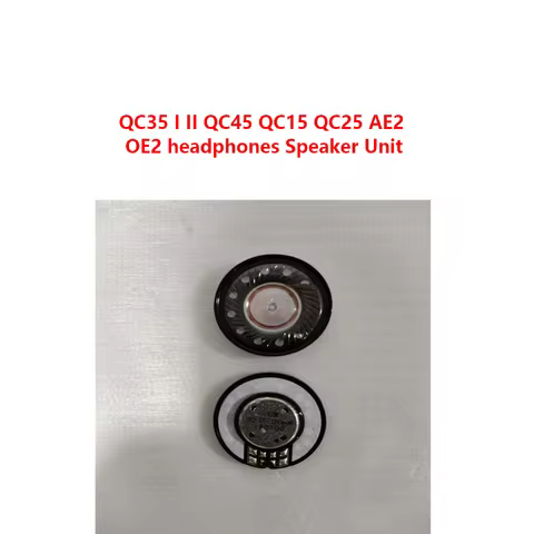 Original new Speaker Unit For Bose QC35 I II QC45 headphones,40mm 32 ohms use for QC15 QC25 AE2 OE2