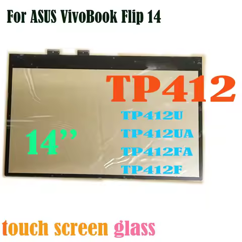 14 Inch Touchscreen for ASUS VivoBook Flip 14 TP412 TP412U TP412UA TP412FA TP412F Touch Screen Digit