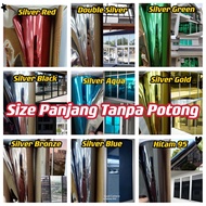 Window Film Un-cut/ Tinted Film panjang / Tinted Rumah / Reflective Film