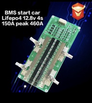 BMS start car Lifepo4 4s 12.8v 150A รองรับกระแสชั่วขณะ 460A สำหรับแบตคลิเธียมฟอตเฟต BMS สำหรับสตาร์