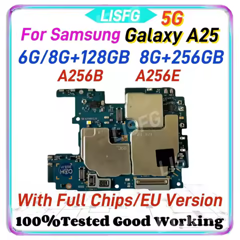 For Samsung Galaxy A25 A256B A256E Motherboard Full Chips Android OS Unlocked 8GB+256GB Logic Board 