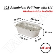 405 Aluminium Foil Tray with Lid (5 pcs) Wholesale Disposable Cake Container Tapau Takeaway (405-P)