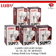 CAHAYA Luby Sumo LED Bulb 12 Watt 16 Watt 22 Watt 30 Watt 40 Watt White Light T-Bulb SNI