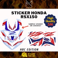 HONDA RSX150 Motor Sticker Coverset Stiker HRC Edition Kaverset 3M Premium Sticker Pelekat Kauver Mo