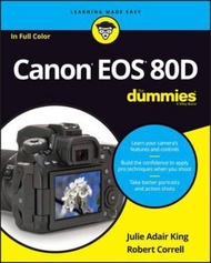 Canon EOS 80D For Dummies by Julie Adair King (US edition, paperback)