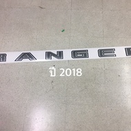 สติ๊กเกอร์ คำว่า  RANGER ติดฝาท้าย  Ford Ranger ปี 2018 ราคาต่อชุด