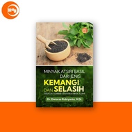 Buku Kimia | Minyak Atsiri Basil dari Jenis Kemangi dan Selasih Sebaga