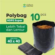 INFARM - 10 PCS Polybag Ukuran 40x40 Polibag Pot Tanaman