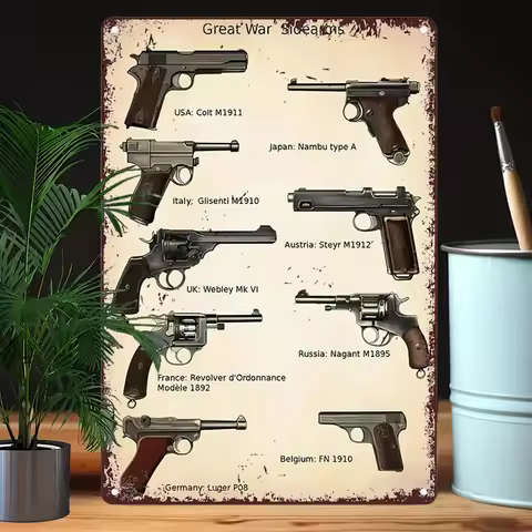 WWI Pistol Metal Tin Sign - Great War Firearms Decor Featuring M1911, Colt M1902, Ruby, Nagoya-Type,