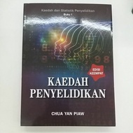 Kaedah dan Statistik Penyelidikan Buku 1 : Kaedah Penyelidikan Chua Yan Piaw Edisi Keempat.