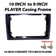 [ CAR ANDROID PLAYER CASING ] 10 inch CONVERT TO 9 inch CASING ADAPTOR Android Car Player