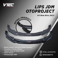 Front Lips Bumper Depan All New Brio Facelift 2023 OTOPROJECT