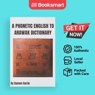 A Phonetic English to Arawak Dictionary |  | Paperback | English Edition  | 9798201102036