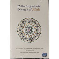 REFLECTING ON THE NAMES OF ALLAH-(ASN)