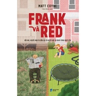 Frank Và Red - Tặng Kèm Postcard (Số Lượng Có Hạn)