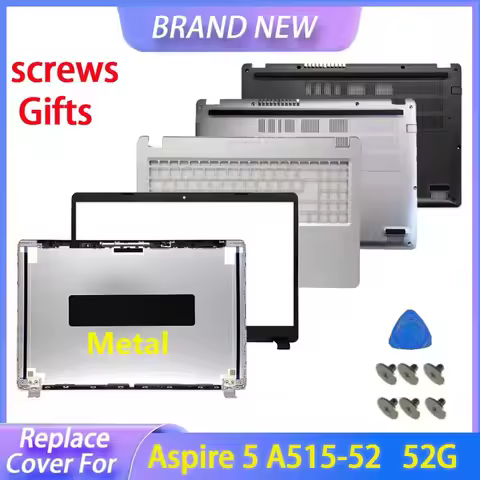 Replace Cover For Aspire 5 A515-52 A515-52G 52K A515-43 A515-43G N19C3 LCD Screen Back Cover Front B