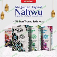 Al Quran Tajwid Nahwu Terjemah Perhuruf Perkata A4 Besar - Al Qosbah