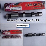 CAMSHAFT DONGFENG S 195 S 1100/ NOKEN AS S 195/ ORIGINAL DIAMOND S 1100/