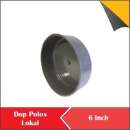 Dop Pipa PVC Polos Lokal Caap Tutup Pralon Paralon 6 inch