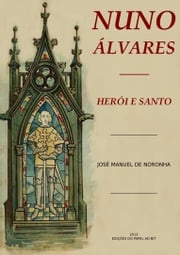 Nuno Álvares Herói e Santo José Manuel de Noronha