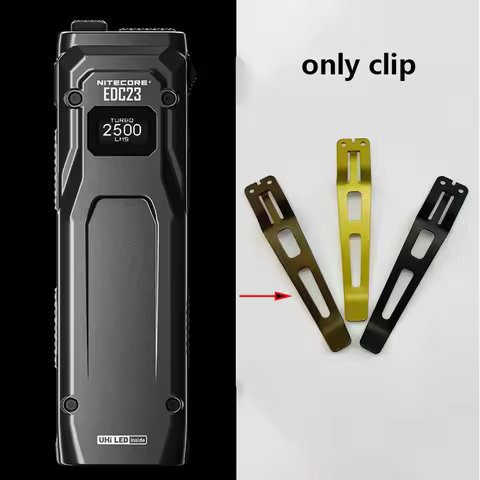 3 Colors Flashlight Titanium Back Clip Pocket Clamp for NITECORE EDC23 EDC25 EDC29 EDC37 Electric To