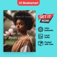 Bytes And Sips - Paperback - English - 9798218318512